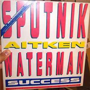 FLAC Sputnik, Aitken Waterman - Success