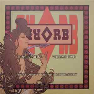 FLAC The Orb - Orbsessions Volume Two