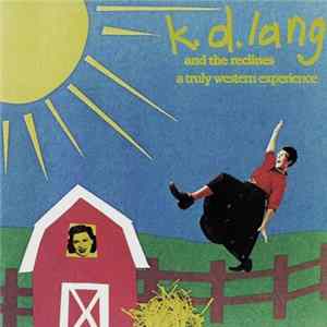 FLAC k.d. lang and the reclines - A Truly Western Experience