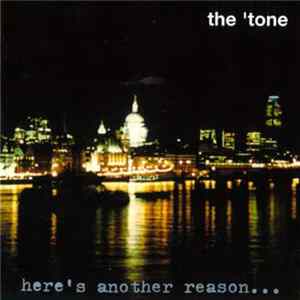 FLAC The ‘Tone - Here's Another Reason... To Believe In Rock 'N' Roll