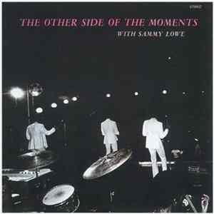 FLAC The Moments - The Other Side Of The Moments