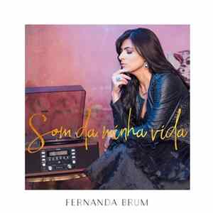 FLAC Fernanda Brum - Som Da Minha Vida