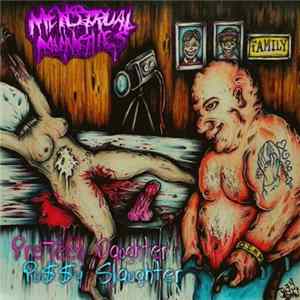 FLAC Menstrual Munchies - Preteen Daughter Pu​$​$​y Slaughter