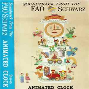 FLAC Bobby Gosh - Soundtrack From The FAO Schwarz Animated Clock