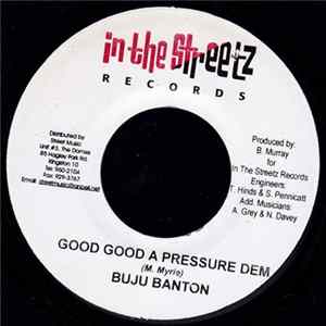 FLAC Buju Banton / Flava Unit - Good Good A Pressure Dem / That's Not How The System Set