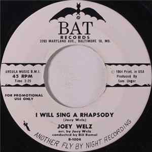 FLAC Joey Welz - I Will Sing A Rhapsody / Maybe (You're the Girl)