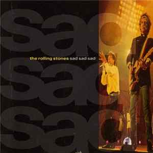 FLAC The Rolling Stones - Sad Sad Sad