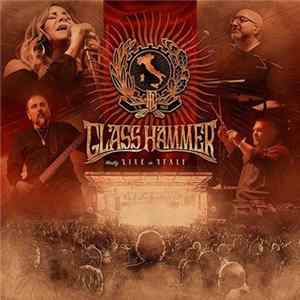 FLAC Glass Hammer - Mostly Live In Italy