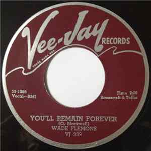 FLAC Wade Flemons - Hold Me Close / You'll Remain Forever