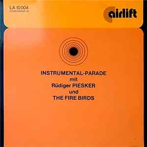 FLAC Orchester Rüdiger Piesker - Fire Birds - Instrumental Parade