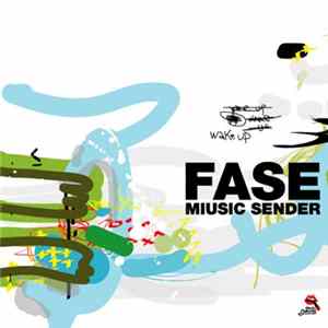 FLAC Fase Miusic Sender - Wake Up