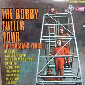 FLAC The Bobby Fuller Four - The Mustang Years