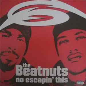FLAC The Beatnuts - No Escapin´ This