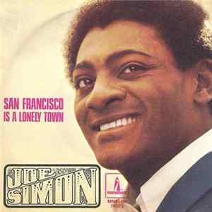 FLAC Joe Simon - San Francisco Is A Lonely Town