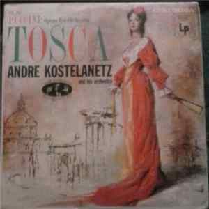FLAC André Kostelanetz And His Orchestra - Tosca (Puccini): Opera For Orchestra