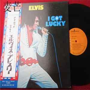 FLAC Elvis - I Got Lucky