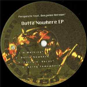 FLAC Perquisite - Outta Nowhere EP