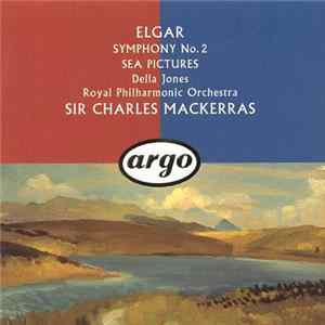 FLAC Elgar - Della Jones, Royal Philharmonic Orchestra, Sir Charles Mackerras - Symphony No. 2 / Sea Pictures