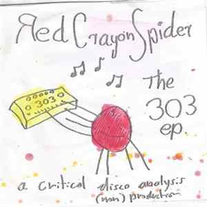 FLAC Red Crayon Spider - The 303 EP