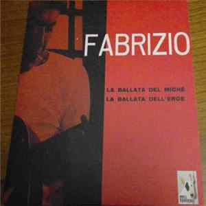 FLAC Fabrizio De André - La Ballata Del Miché / La Ballata Dell'Eroe