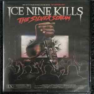 FLAC Ice Nine Kills - The Silver Scream