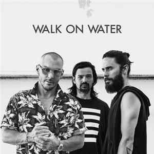 FLAC Thirty Seconds To Mars - Walk On Water