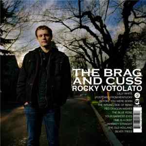 FLAC Rocky Votolato - The Brag And Cuss