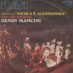 FLAC Henry Mancini - Tema Dal Film "Nicola E Alessandra" / Two For The Road