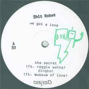 FLAC Shit Robot - We Got A Love