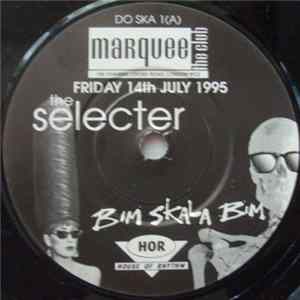 FLAC Bim Skala Bim / The Selecter / House Of Rhythm - Concert-Freebie: Marquee; Friday 14th July 1995