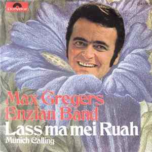 FLAC Max Gregers Enzian Band - Lass Ma Mei Ruah