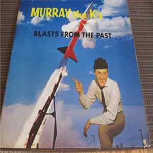 FLAC Various - Murray The K's Blasts From The Past