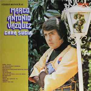 FLAC Marco Antonio Vazquez - Cara Sucia