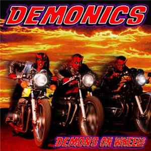 FLAC The Demonics - Demons On Wheels