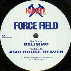 FLAC Force Field - Belisimo / Asid House Heaven