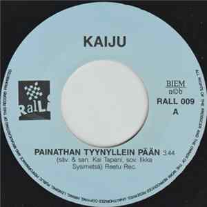 FLAC Kaiju - Painathan Tyynyllein Pään