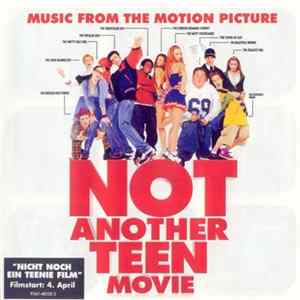 FLAC Various - Not Another Teen Movie: Music From The Motion Picture