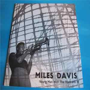 FLAC Miles Davis - Young Man With The Horn Vol. III