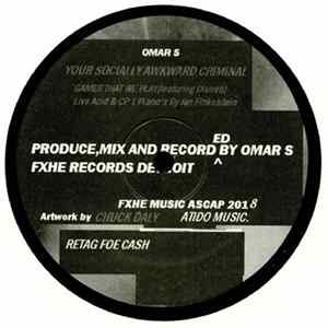 FLAC Omar S - Your Socially Awkward Criminal