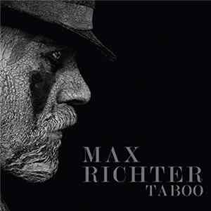 FLAC Max Richter - Taboo