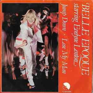 FLAC Belle Epoque Starring Evelyne Lenton - Jump Down / Lose My Man