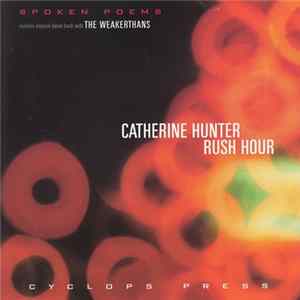 FLAC Catherine Hunter Includes Musical Bonus Track With The Weakerthans - Rush Hour