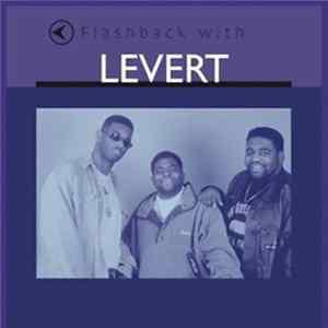 FLAC Levert - Flashback With