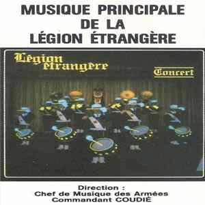 FLAC Musique Principale De La Légion Étrangére Dirigé Par Commandant Coudié - Légion Étrangère - Concert