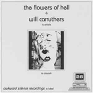 FLAC The Flowers Of Hell & Will Carruthers - Untitled