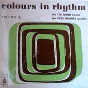 FLAC The Pete Hughes Quintet / The Ted Nord Sound - Colours In Rhythm Volume 4