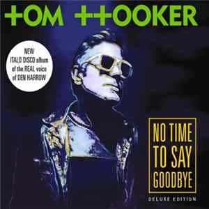 FLAC Tom Hooker - No Time To Say Goodbye