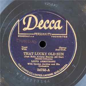 FLAC Louis Armstrong And Gordon Jenkins And His Orchestra - That Lucky Old Sun (Just Rolls Around Heaven All Day) / Blueberry Hill