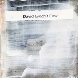 FLAC David Lynch's Cow - Untitled