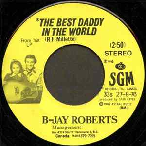 FLAC B-Jay Roberts - The Best Daddy In The World